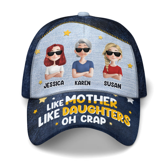 Like Mother Like Daughter Oh Crap - Personalized Classic Cap