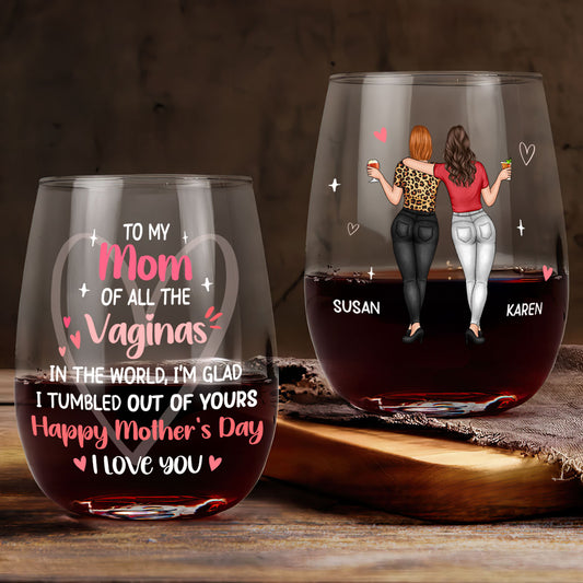 Funny Message From Daughter To Mother - Personalized Stemless Wine Glass