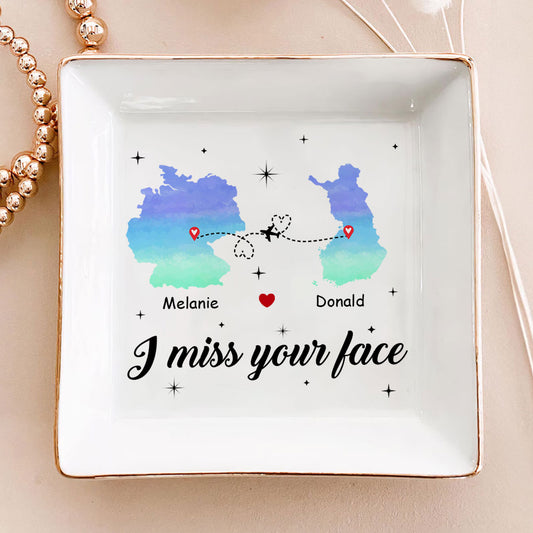 I Miss Your Face - Personalized Jewelry Dish