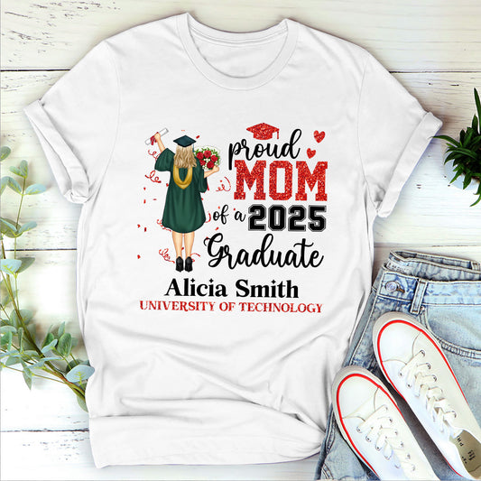 Proud Mom Of A 2025 Graduate - Personalized 2D Unisex T-shirt