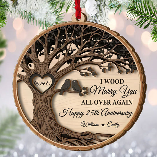 I Wood Marry You All Over Again - Personalized 2-Layered Wooden Ornament