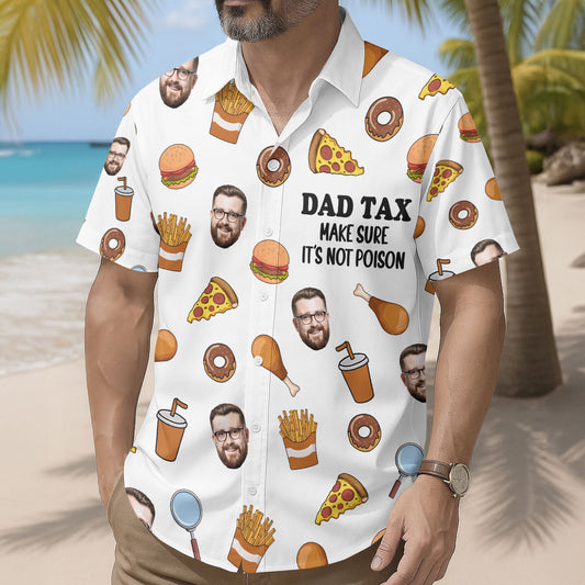Dad Tax - Personalized Hawaiian Shirt
