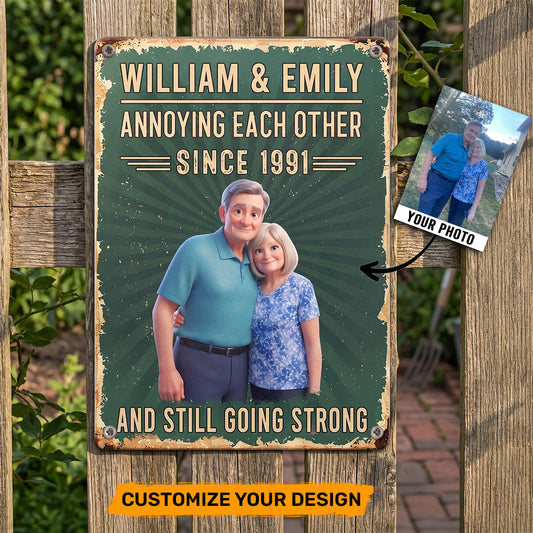 Annoying Each Other - Personalized Metal Sign