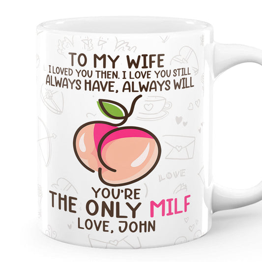 To My Wife - Personalized Mug