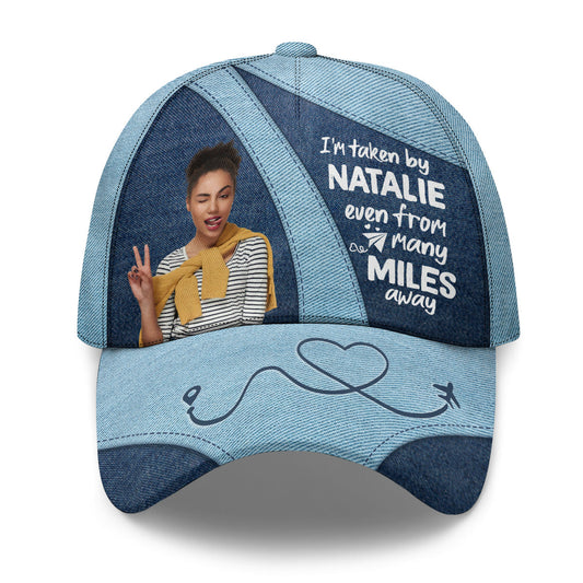 I'm Taken By - Personalized Classic Cap