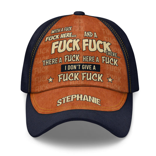 I Don't Give - Personalized Classic Cap