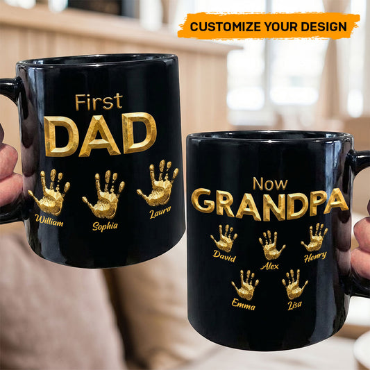 First Dad Now Grandpa Handprints - Personalized Ceramic Coffee Mug