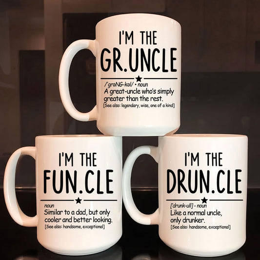 I'm The Funcle I'm The Druncle Funny Gift For Uncles - Personalized Ceramic Coffee Mug