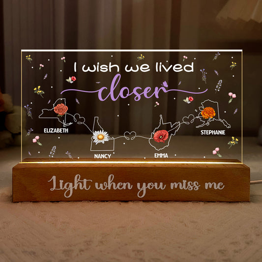 I Wish We Lived Closer - Personalized LED Night Light