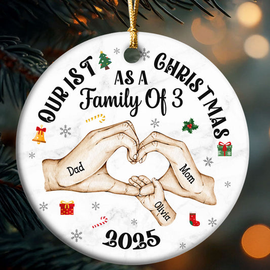 First Christmas As A Family Of Three Holding Hands - Personalized Round Shaped Ceramic Ornament