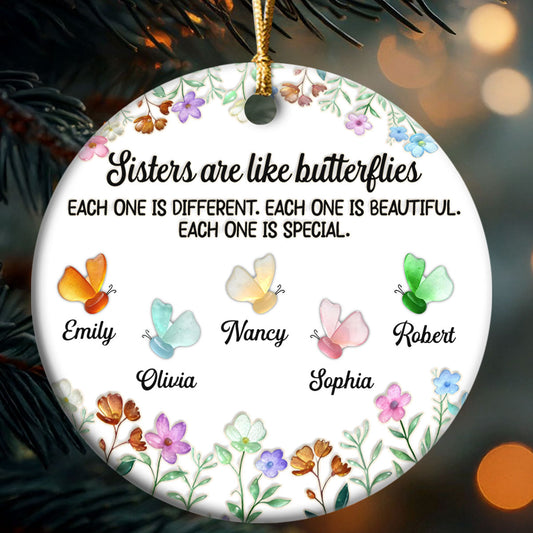 Sisters Are Like Butterflies - Personalized Round Shaped Ceramic Ornament