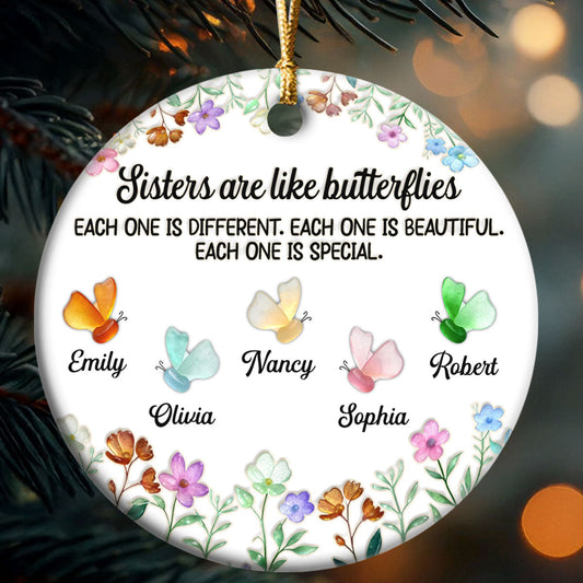Sisters Are Like Butterflies - Personalized Round Shaped Ceramic Ornament