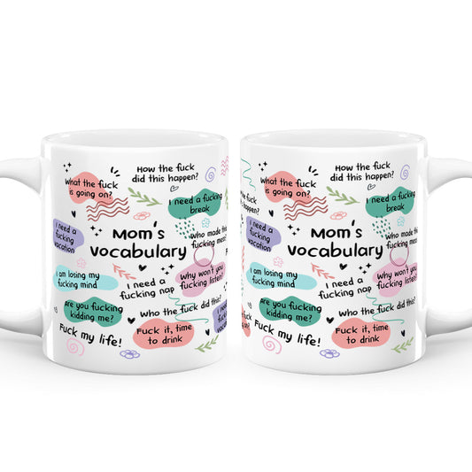 Mom's Vocabulary - Personalized Mug