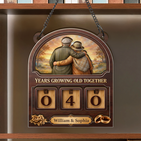 Years Growing Old Together - Personalized Tracker Sign