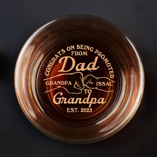 Promoted From Father To Grandfather - Personalized Engraved Whiskey Glass