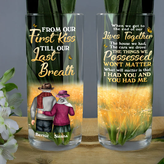 From Our First Kiss Till Our Last Breath - Personalized Glass Vase