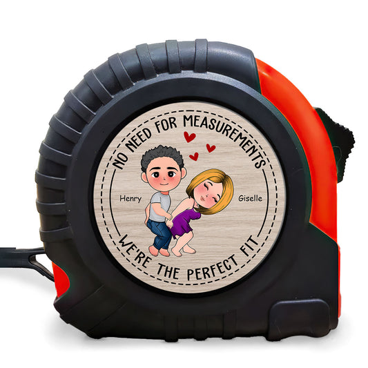 We're The Perfect Fit - Personalized Tape Measure