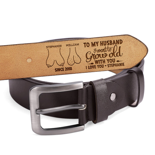 I Want To Grow Old With You - Personalized Engraved Leather Belt