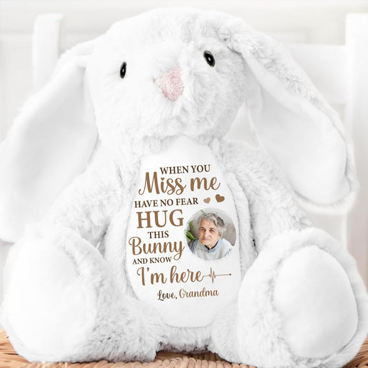 Hug This Bunny And Know I'm Here - Personalized Stuffed Bunny