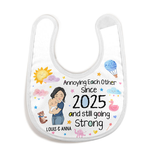 Annoying Each Other And Still Going Strong - Personalized Baby Bib