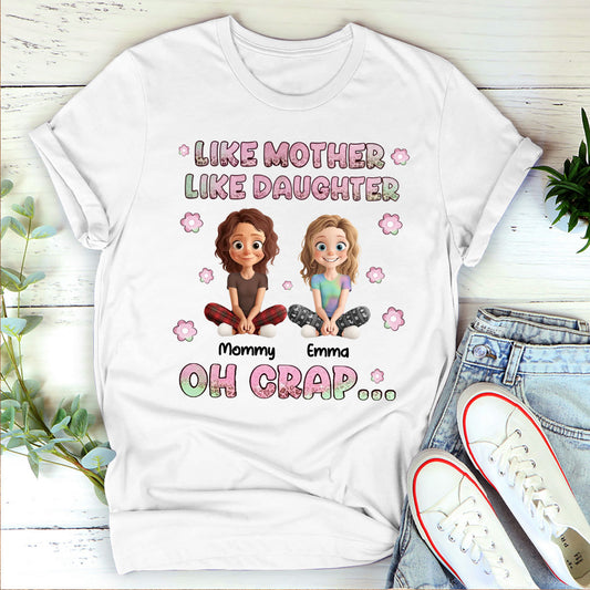 Just Like Mom, But Cooler - Personalized 2D Unisex T-shirt