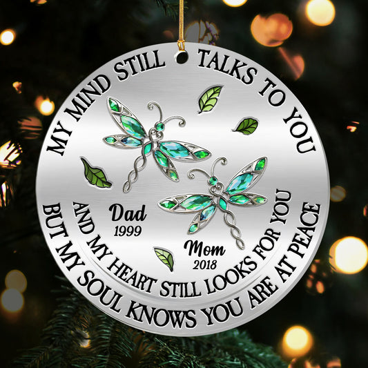 Memorial My Mind Still Talks To You - Personalized 1-Layer Acrylic Ornament