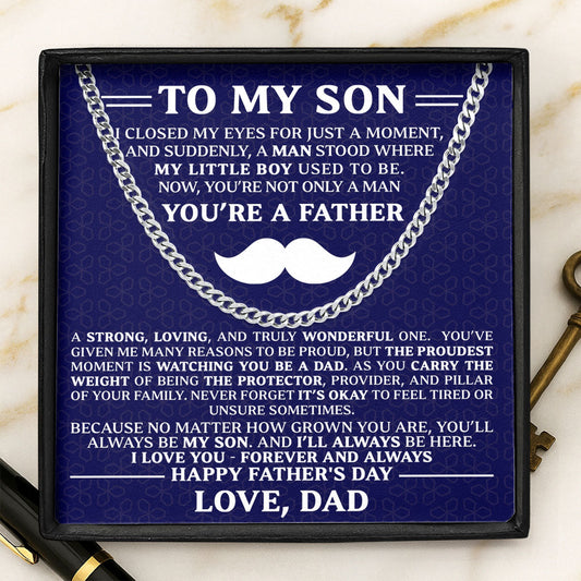 You'll Always Be My Son - Personalized Men's Cuban Link Chain