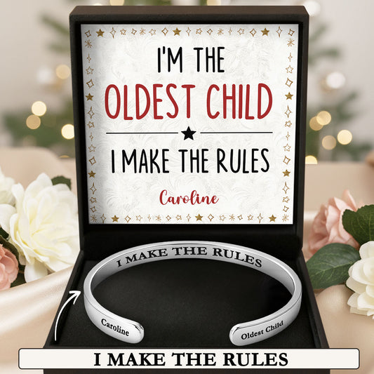 Who Makes The Rules - Personalized Cuff Bangle Bracelet With Box