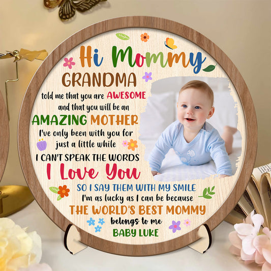 The Best Mommy Belongs To Me - Personalized Wooden Plaque