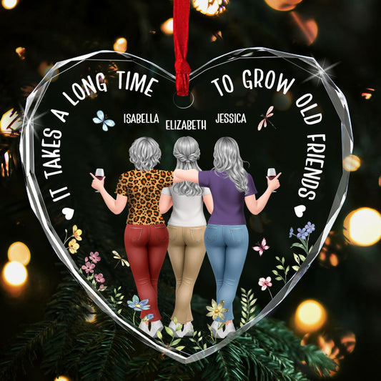 It Takes A Long Time To Grow Old Friends - Personalized Heart Shaped Glass Ornament
