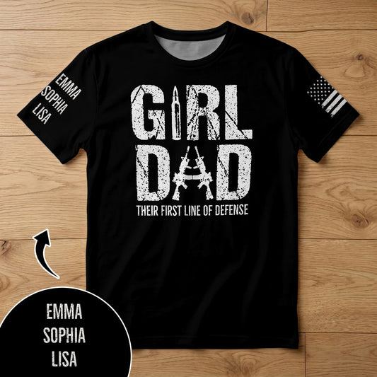 Girl Dad Their First Line Of Defense - Personalized All-Over-Print T-Shirt
