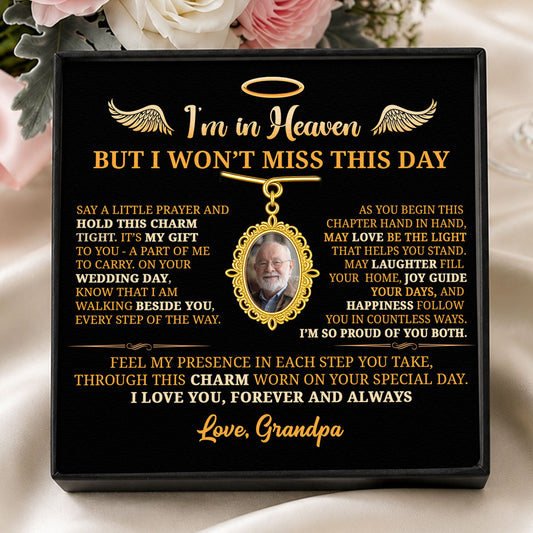I'm In Heaven But I Won't Miss Your Wedding Day - Personalized Wedding Lapel Pin With Charms & Box