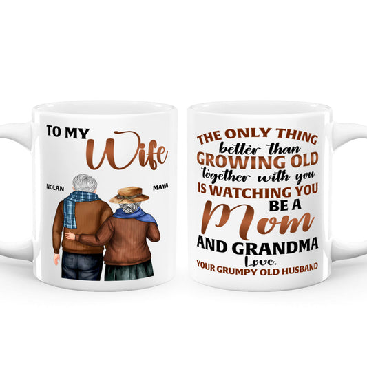 Watching You Be A Mom And Grandma - Personalized Mug