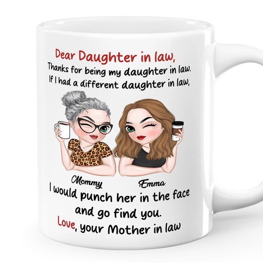 Dear Daughter In Law - Personalized Mug