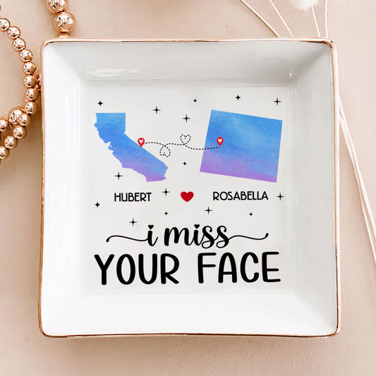 I Miss Your Face - Personalized Jewelry Dish