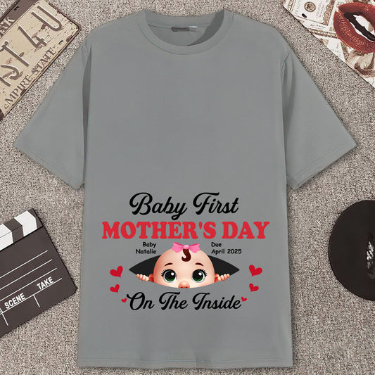 Baby First Mother's Day On The Inside - Personalized Classic Unisex T-shirt