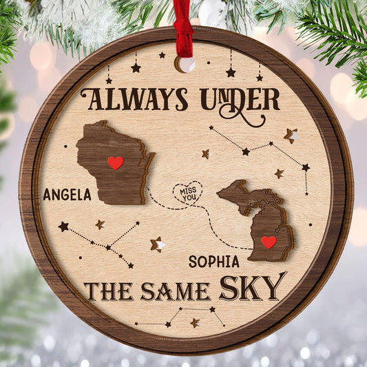 Always Under The Same Sky - Personalized 2-Layered Wooden Ornament