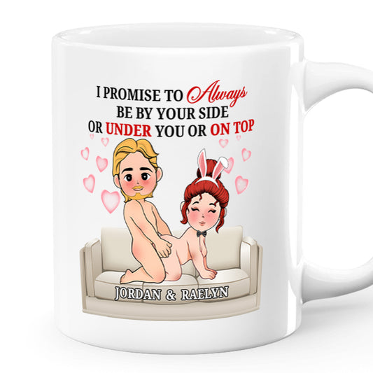 I Promise To Always Be By Your Side - Personalized Mug